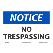 ACCUFORM NMC NOTICE NO TRESPASSING SAFETY SIGN